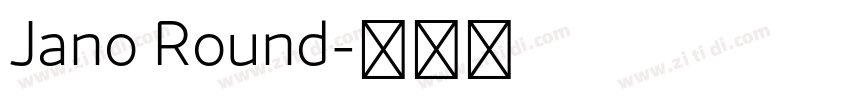 Jano Round字体转换